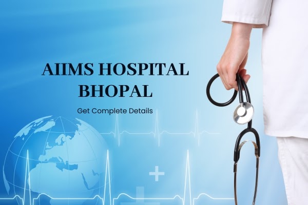 All India Institute of Medical Sciences Bhopal