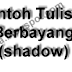 Membuat Teks Berbayang (Shadow)