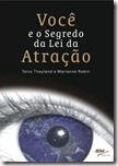 Você o Segredo e a Lei da Atração - Bookgame