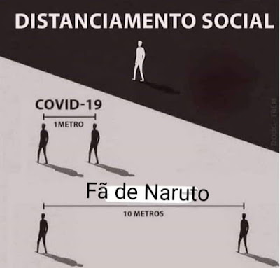 distanciamento social com fãs de narutos