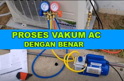 cara vakum unit ac freon r32 dan r410a