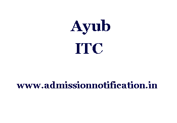 Ayub ITC Admission, Ranking, Reviews, Fees and Placement