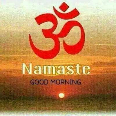 God Morning Namaste