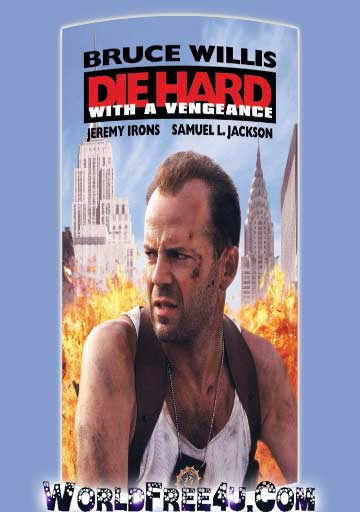 Poster Of Die Hard: With a Vengeance (1995) In Hindi English Dual Audio 300MB Compressed Small Size Pc Movie Free Download Only At worldfree4u.com