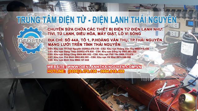 Thông tin liên hệ Trung tam điện tử điện lạnh thái nguyên