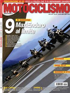 Motociclismo 2683 - Aprile 2012 | ISSN 0027-1691 | PDF HQ | Mensile | Motociclette | Motori
Motociclismo è una rivista italiana dedicata al mondo delle motociclette edita da Edisport Editoriale S.p.A.