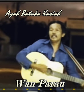 Wan Parau - Batin Manangih Full Album