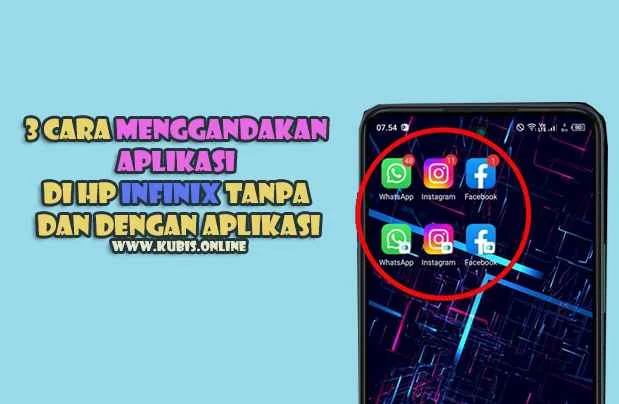 3 Cara Menggandakan Aplikasi Di HP Infinix Tanpa Dan Dengan Aplikasi