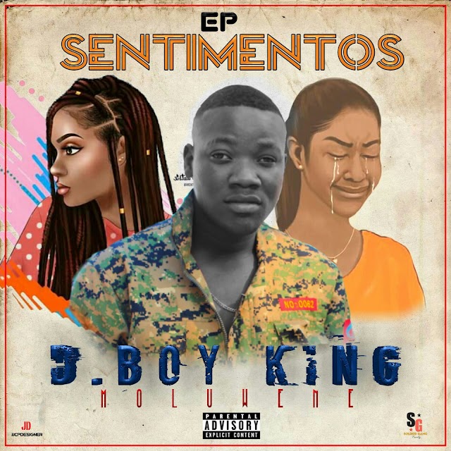 D.Boy King_Sentimentos EP [♪Goro Music♪] | 2019 | 