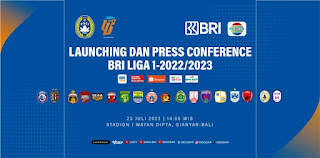 LAUNCHING DAN PRESS CONFERENCE BRI LIGA 1-2022/2023 AT STADION DIPTA - GIANYAR BALI