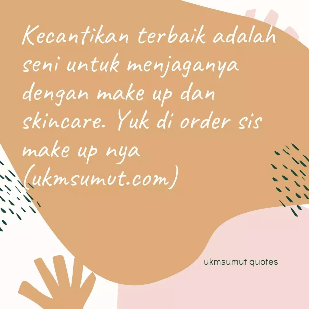 101 Contoh Kata Promosi Olshop Kecantikan Ukmsumut