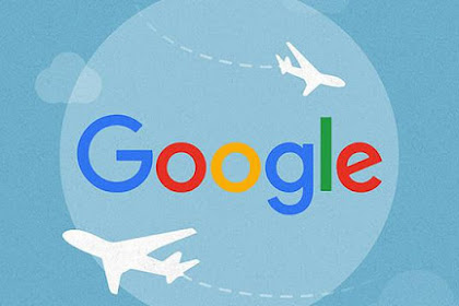 Tips liburan dengan aplikasi Google