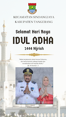 Camat Sindangjaya mengucapkan selamat hari raya idul adha 1444 H