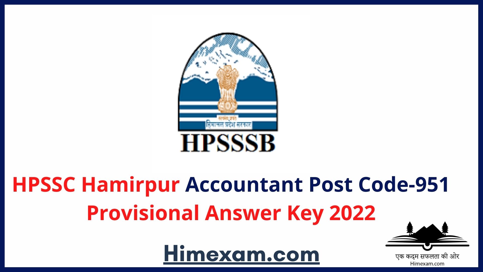 HPSSC Hamirpur Accountant Post Code-951 Provisional Answer Key 2022