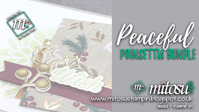 Stampin' Up! Peaceful Poinsettia Bundle Card Idea. Order from Mitosu Crafts UK Online Shop