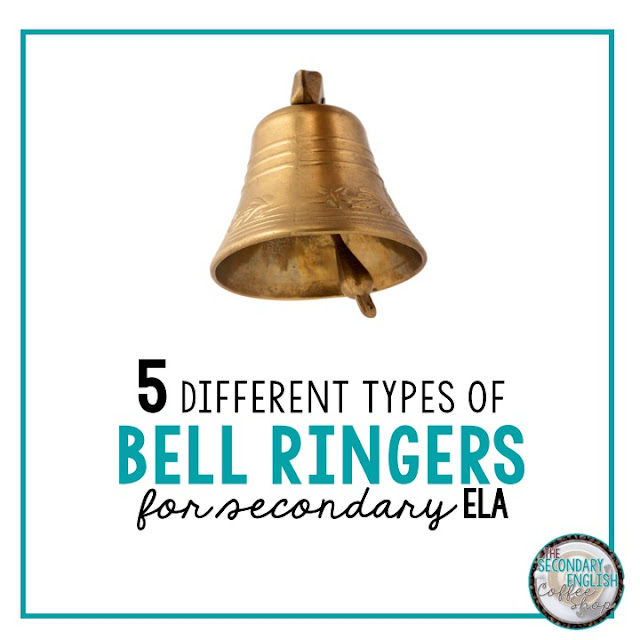 5 Types of Bell Ringers to Incorporate into the Secondary ELA Classroom