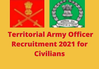 Territorial Army Officer Recruitment 2021 for Civilians