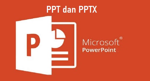 Perbedaan Format PPT dan PPTX di PowerPoint