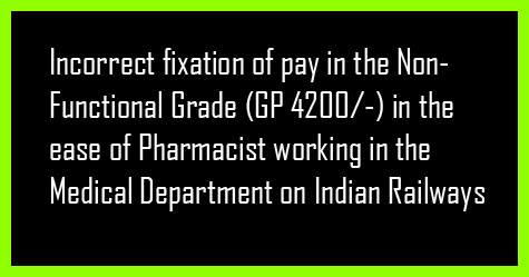 Incorrect fixation of pay for Pharmacist - NFIR