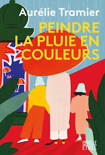 Peindre la pluie en couleurs - Aurélie Tramier avis chronique laliseuseheureuse happybooks