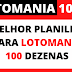 Planilha Lotomanía 10x10 100 Dezenas 100 Jogos .