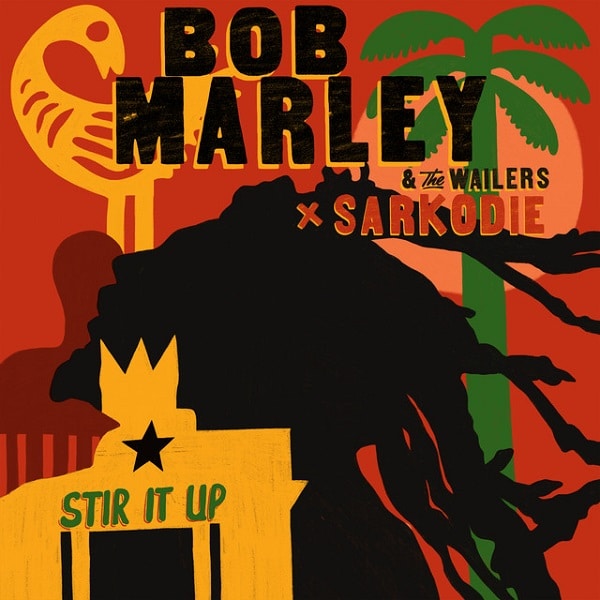 Bob Marley & The Wailers Ft. Sarkodie