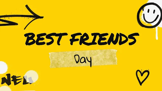 national best friends day, when is national best friends day, best friends day, when is best friends day, when is national ex best friend day, when is national girl best friends day,happy national best friends day,