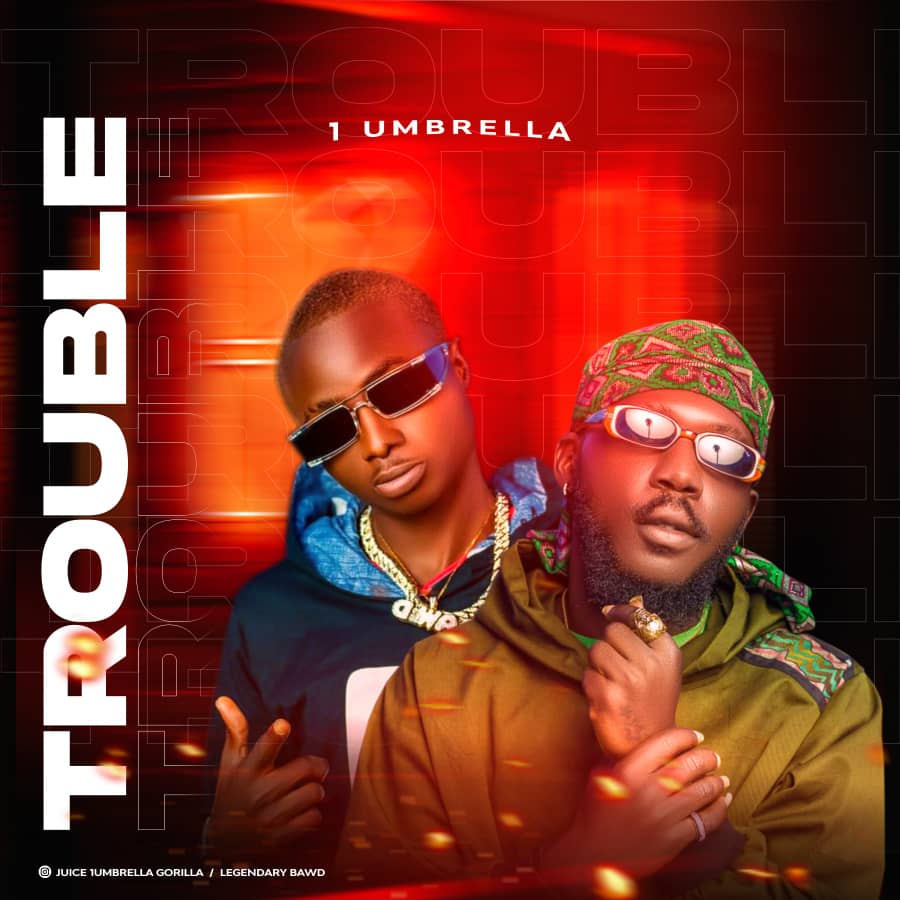 [Music] 1 Umbrella (Juice x Baw D) - Trouble (prod. Chuck bars) #Arewapublisize