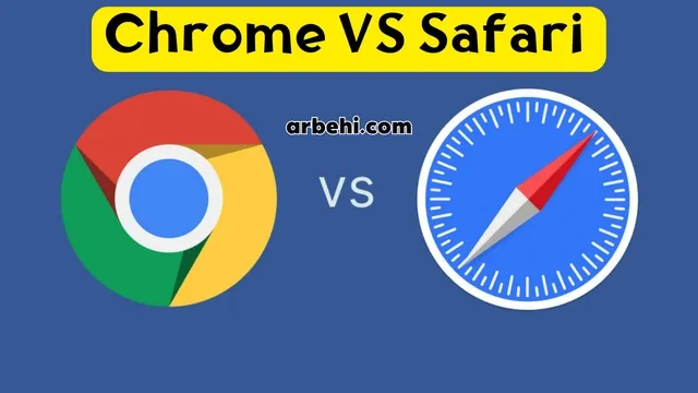 Safari مقابل Google Chrome