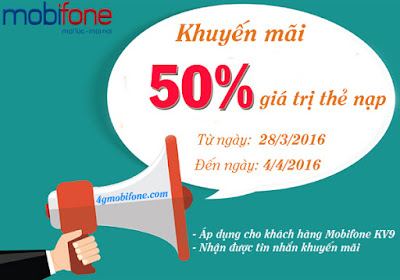 Khuyến mãi 50% thẻ nạp Mobifone ngày 28/3 – 4/4/2016