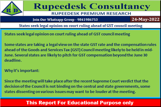 States seek legal opinion on court ruling ahead of GST council meeting - Rupeedesk Reports - 24.05.2022