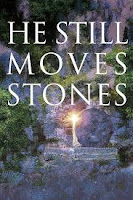 He still moves stones by Max Lucado
