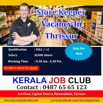 STOREKEEPER VACANCY IN THRISSUR