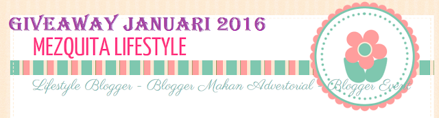 http://mezquitalifestyle.blogspot.my/2016/01/giveaway-january-2016-by.html