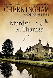 Cherringham - Murder on Thames: A Cosy Crime Series (Cherringham: Mystery Shorts Book 1) (English Edition)