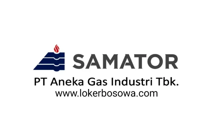 Lowongan Kerja SMK PT Aneka Gas Industri Terbaru 2022
