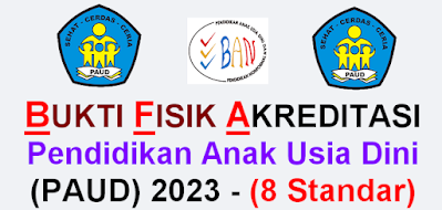 Bukti Fisik Akreditasi PAUD Standar Tingkat Pencapaian Perkembangan Anak