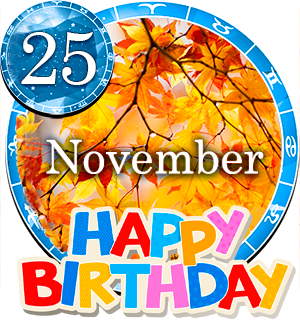 November 25 Birthday Horoscope