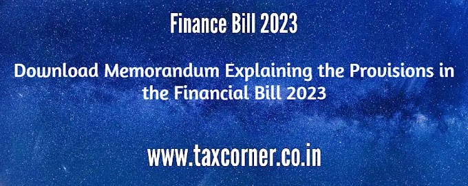 Download Memorandum Explaining the Provisions in the Financial Bill 2023