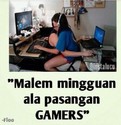 Meme Lucu Malam Mingguan Ala Gamers  gambar meme lucu