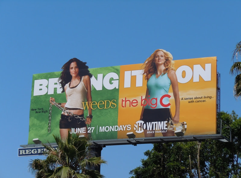 Bring It On Weeds Big C billboard