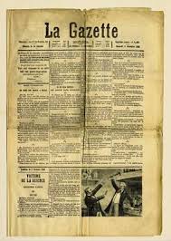 In France there was a newspaper called La Gazette, and soon the word "newspaper" entered all European languages