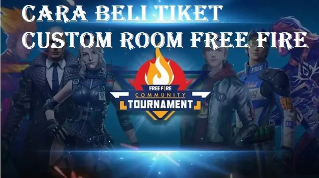 Cara Beli Tiket Custom Room Free Fire