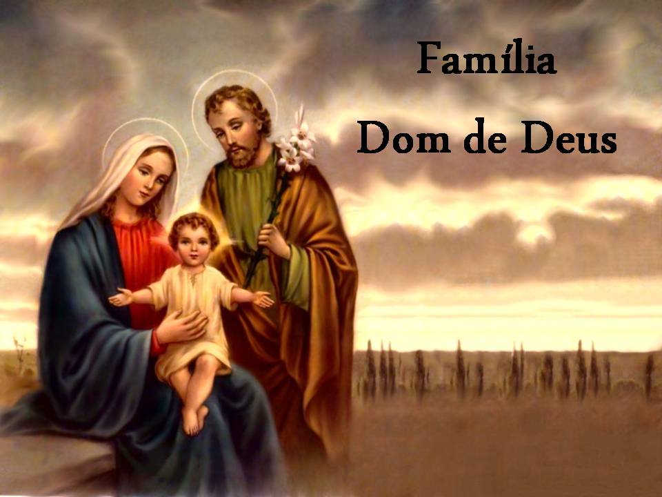 FAMÍLIA DOM DE DEUS
