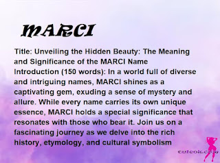 meaning of the name "MARCI"
