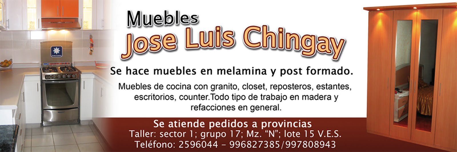 MUEBLES JOSE LUIS CHINGAY