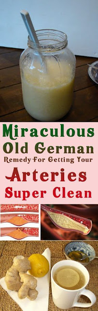 Miraculous Old German Remedy For Getting Your Arteries Super Clean