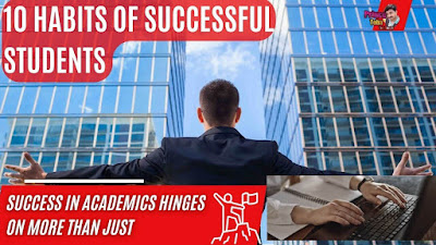 10 Habits of Successful Students