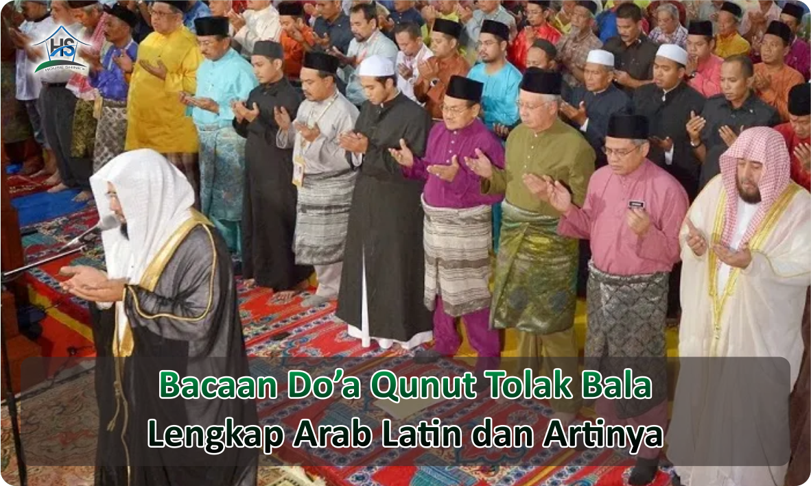 Bacaan Doa Qunut Lengkap Tolak Balak