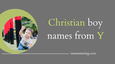 Boy-name-in-christian-starting-with-Y